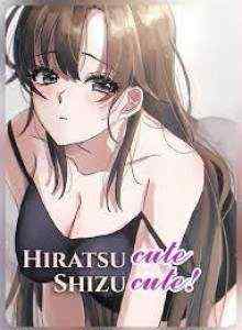 Baca Hiratsu Imut, Shizu Imoet!