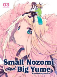 Baca Nozomi Kecil dan Yume Besar